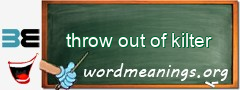 WordMeaning blackboard for throw out of kilter